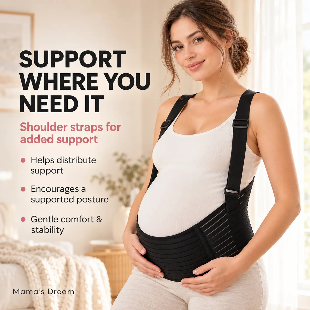 Pregnant woman wearing a black pregnancy support belt with adjustable shoulder straps, with text highlighting support, posture and comfort by Mama's Dream